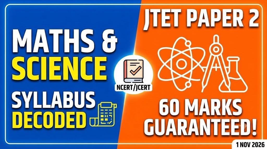Jharkhand TET Paper 2 Maths and Science syllabus